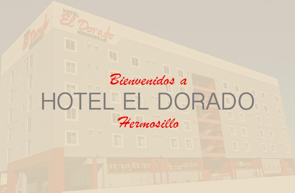 Hotel El Dorado Hermosillo Exterior foto