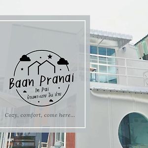 Baan Pranai In Pai Exterior photo