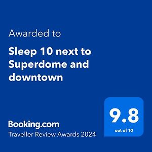 Sleep 10 Next To Superdome And Downtown Nova Orleães Exterior photo