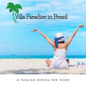 Villa Paradise In Brazil - Praia De Guaratiba Prado-Ba Exterior photo